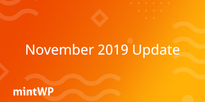 mintWP November 2019 update